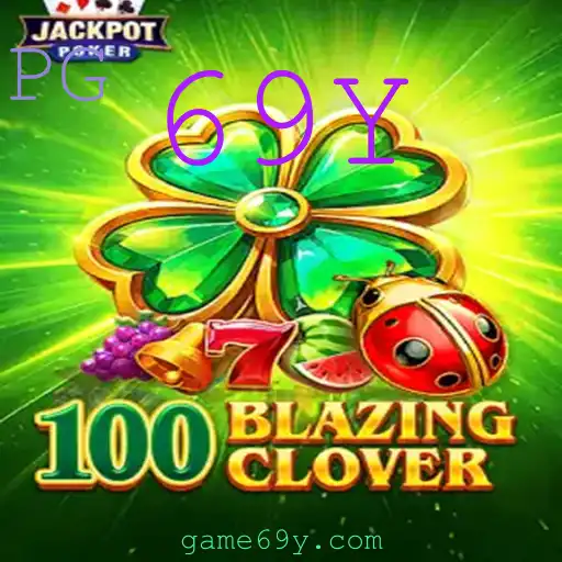 Explorando o Universo do Jogo 100BlazingClover e o Impacto das Regras 69Y